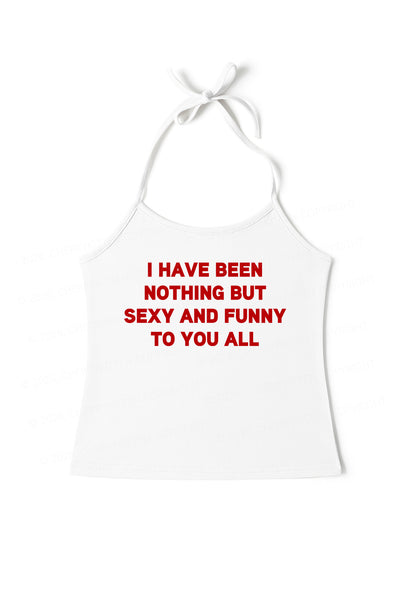 I Have Been Funny Y2K Halter Neck Cami Cherrykitten