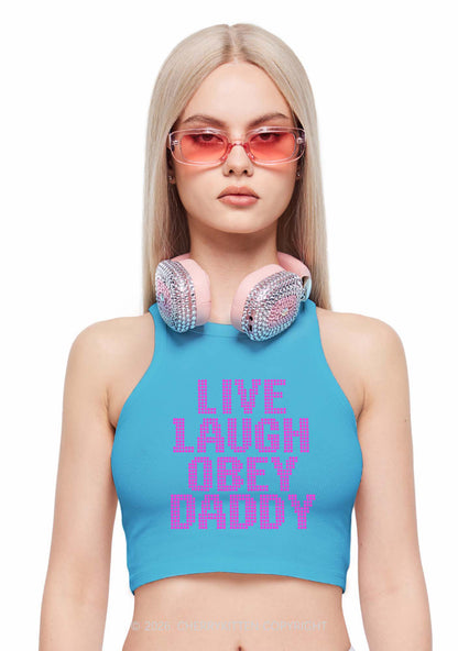 Live Laugh Obey Daddy Y2K Crop Tank Top Cherrykitten