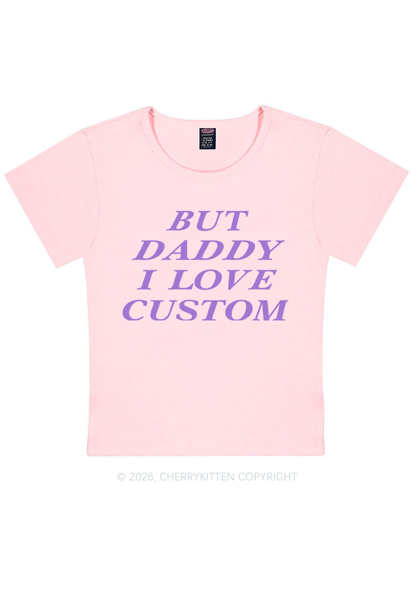 But Daddy I Love Custom Y2K Baby Tee Cherrykitten