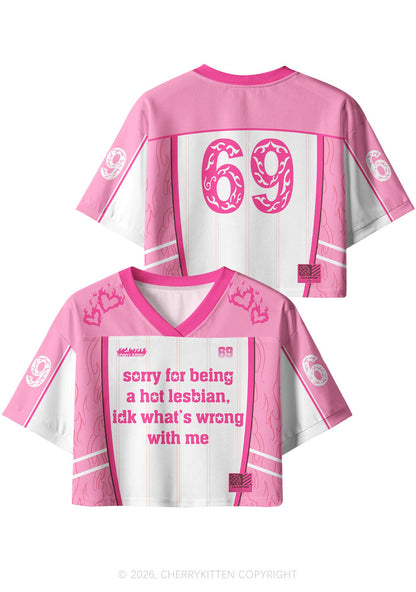 Pink Sorry For Being Hot Lesbian Pride Y2K Crop Sport Jersey Shirts Cherrykitten
