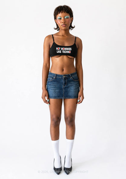 Hot Mommies Like Techno Y2K Super Crop Cami Cherrykitten