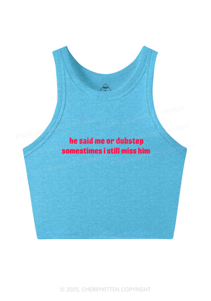 He Said Dubstep Y2K Crop Tank Top Cherrykitten