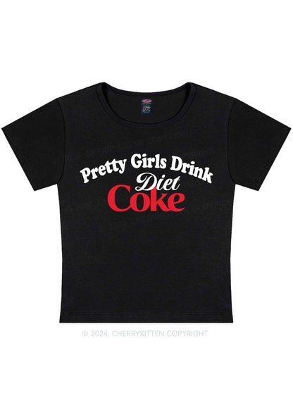 Pretty Girls Drink Diet Coke Y2K Baby Tee Cherrykitten