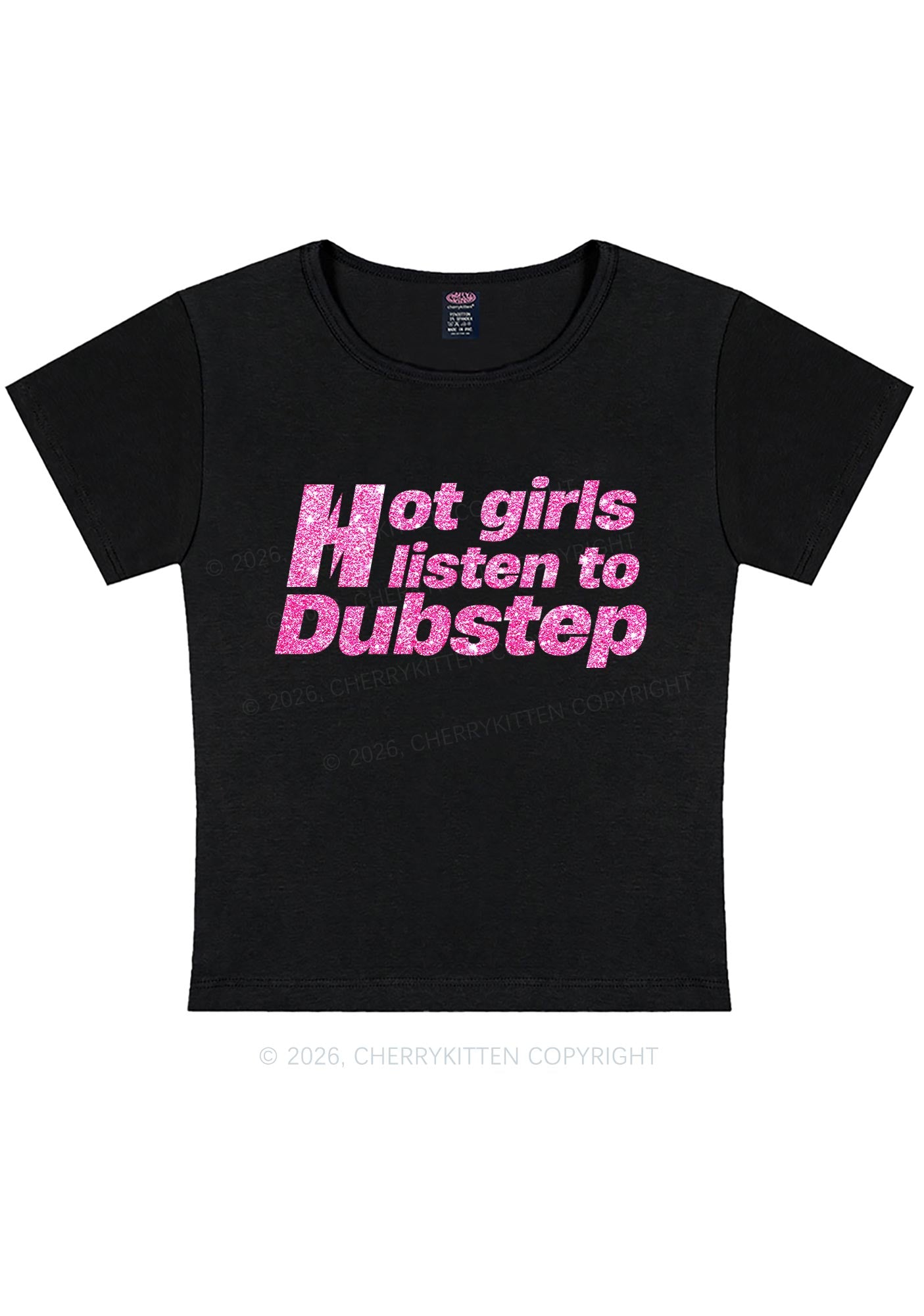 Glitter Hot Girls Listen To Dubstep Y2K Baby Tee Cherrykitten
