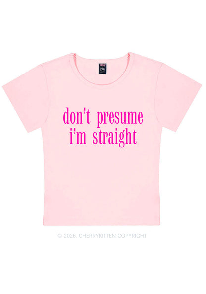 Dont Presume Im Straight Pride Y2K Baby Tee Cherrykitten
