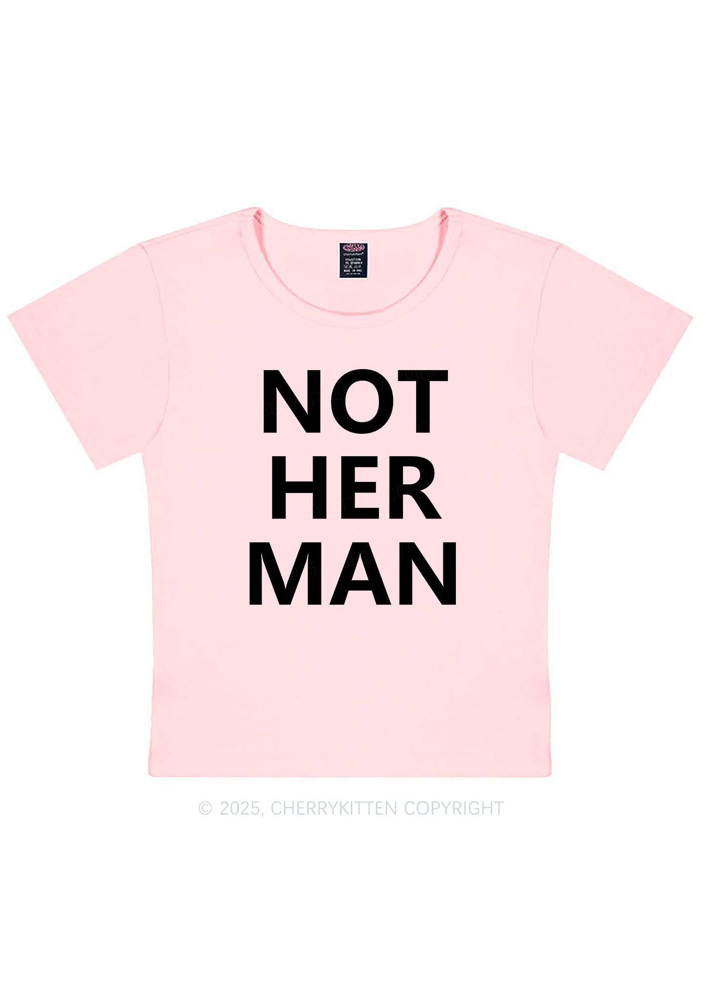 Not Her Man Y2K Baby Tee Cherrykitten