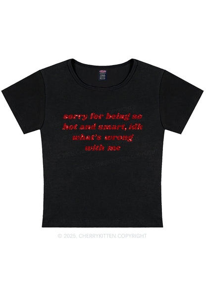 Glitter Sorry For Being So Smart Y2K Baby Tee Cherrykitten