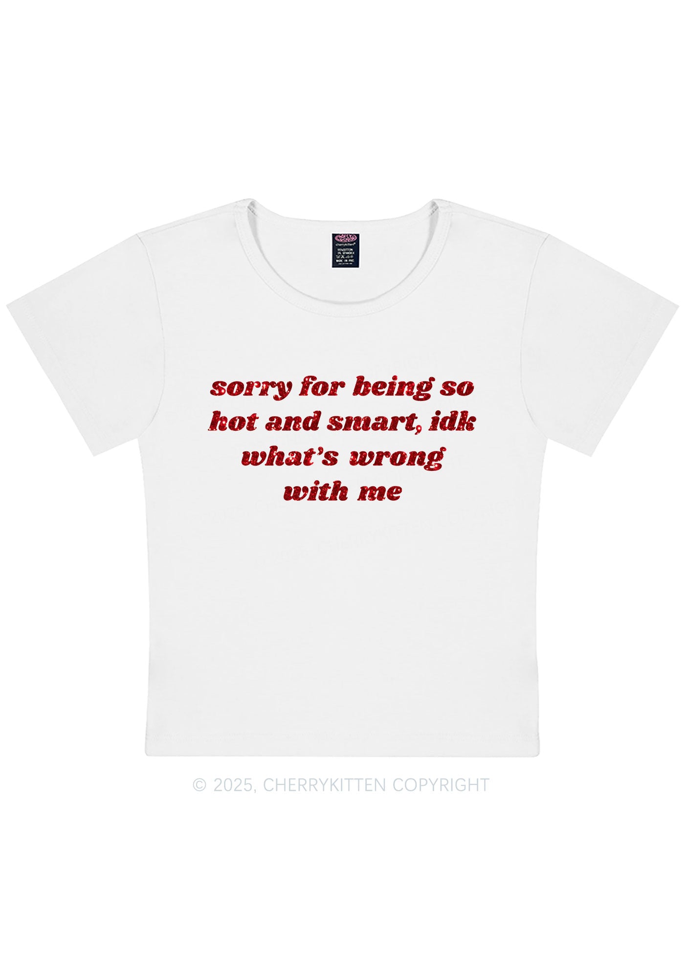 Glitter Sorry For Being So Smart Y2K Baby Tee Cherrykitten