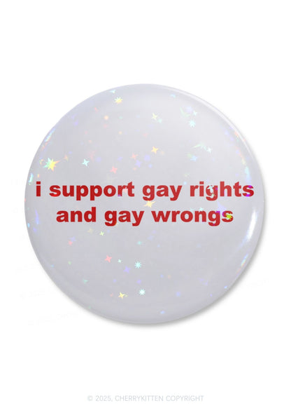 Support Gay Rights Pride 1Pc Y2K Pin Badge Cherrykitten