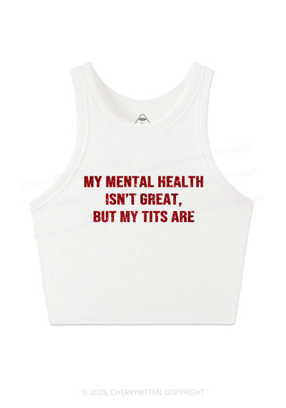 Glitter My Mental Health Isnt Great Y2K Crop Tank Top Cherrykitten