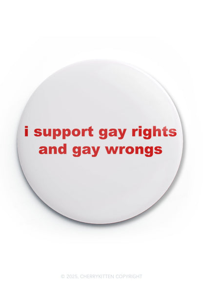 Support Gay Rights Pride 1Pc Y2K Pin Badge Cherrykitten
