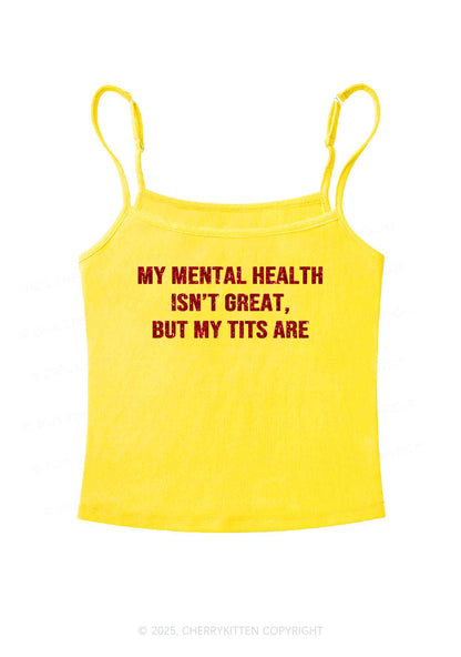Glitter My Mental Health Isnt Great Y2K Spaghetti Strap Cami Cherrykitten