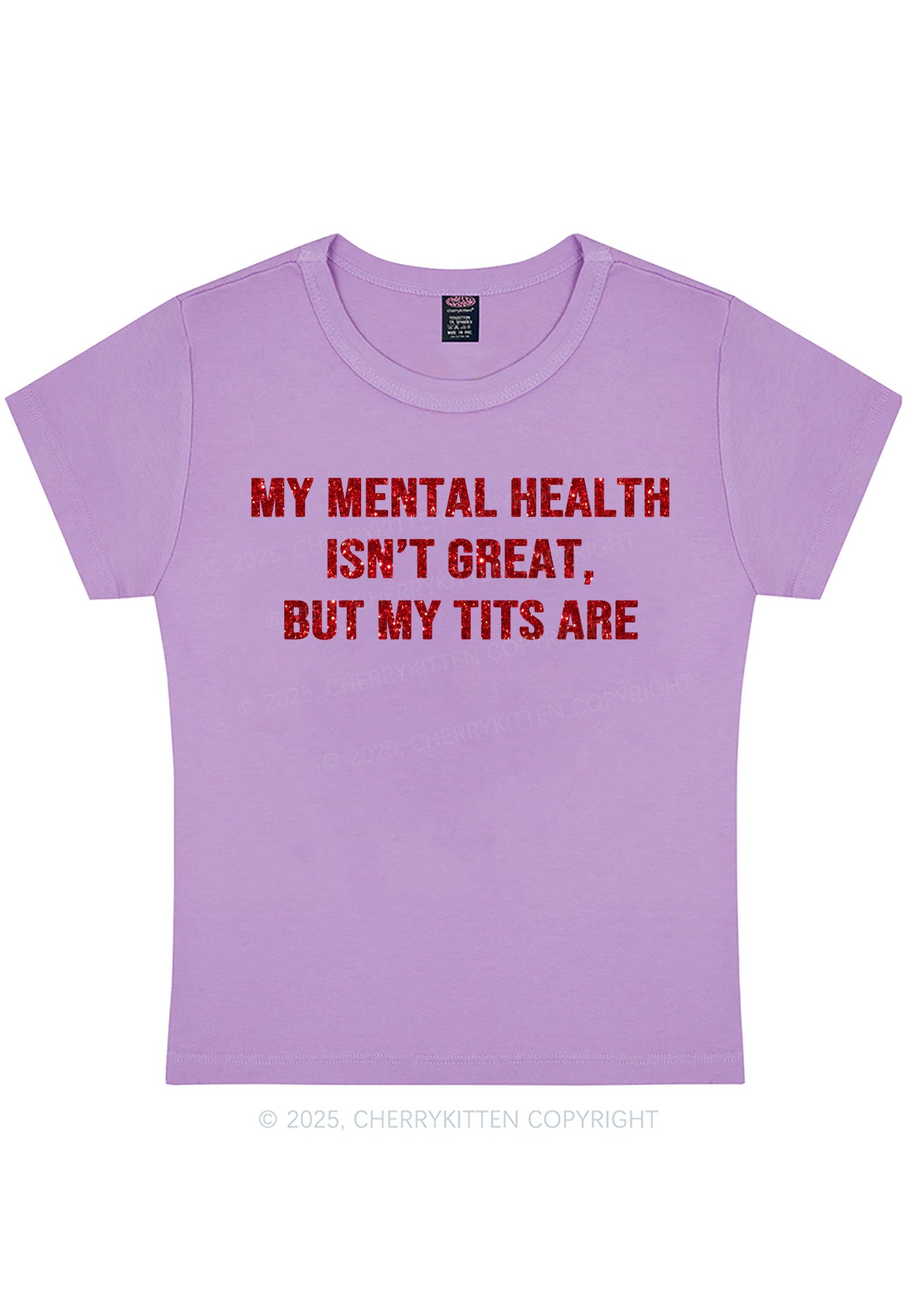 Glitter My Mental Health Isnt Great Y2K Baby Tee Cherrykitten