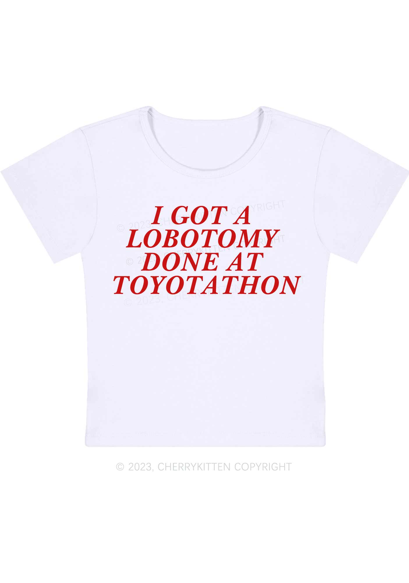 Lobotomy At Toyotathon Y2K Baby Tee Cherrykitten