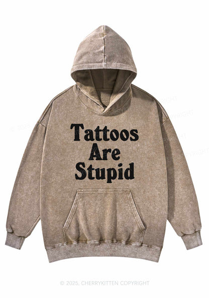 Tattoos Are Stupid Y2K Washed Hoodie Cherrykitten