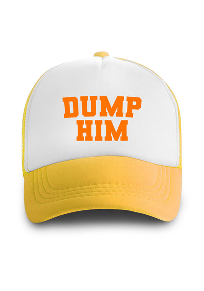 Dump Him Trucker Hat