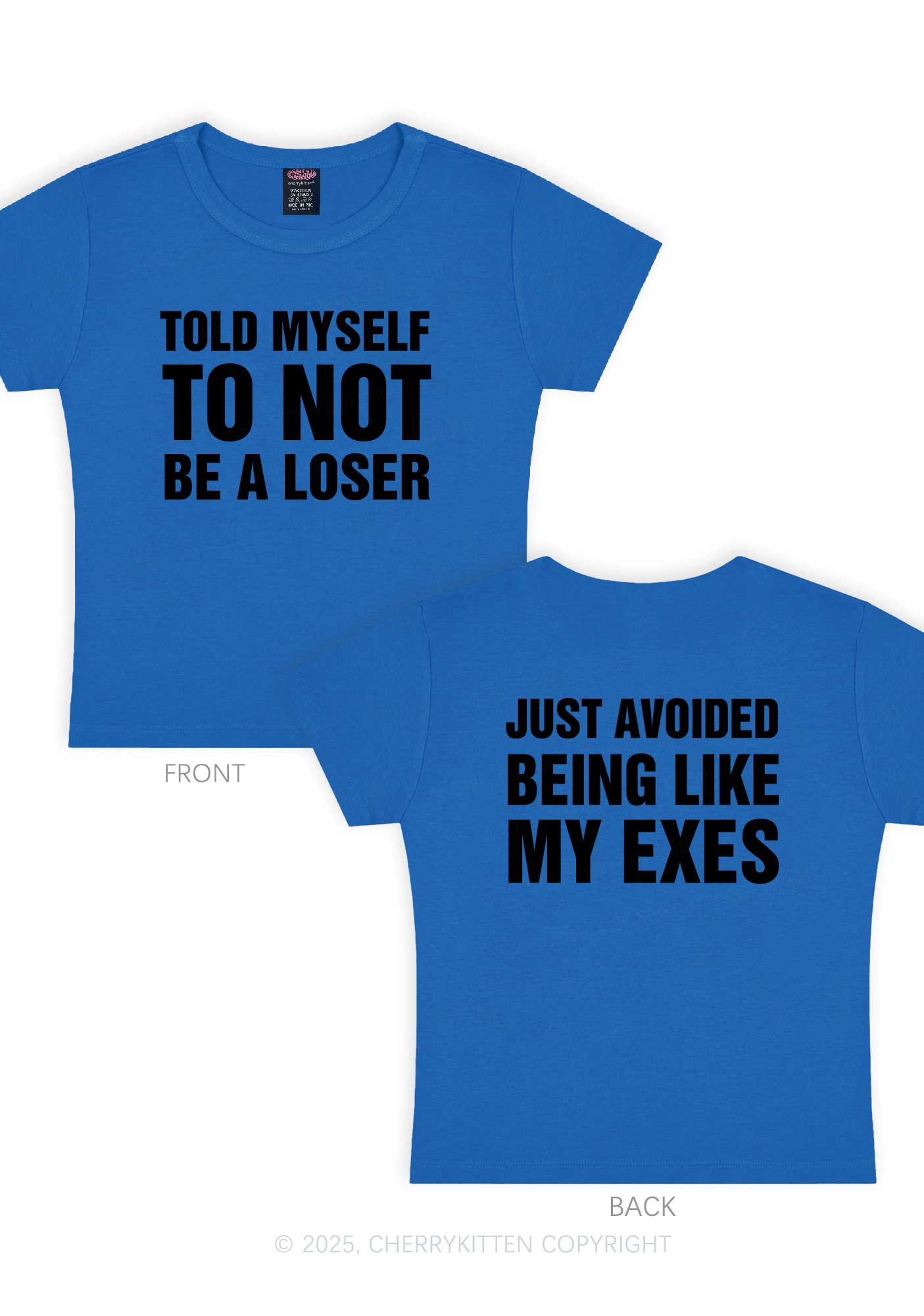 Not Be A Loser Two Sides Y2K Baby Tee Cherrykitten