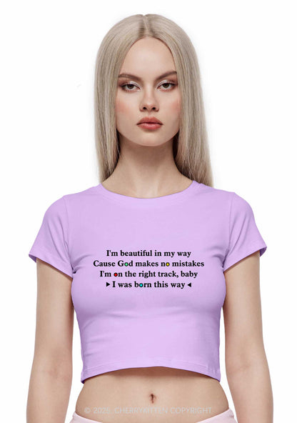 I Was Born This Way Pride Y2K Baby Tee Cherrykitten