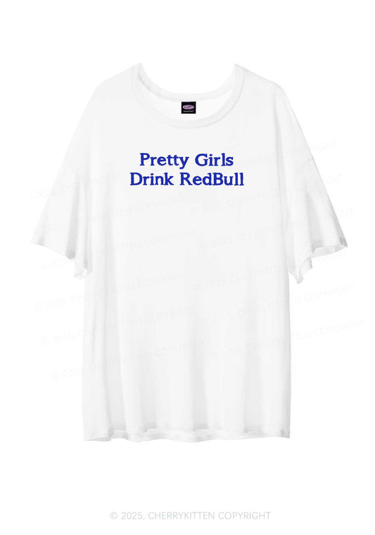 Pretty Girls Drink Redbull  Y2K Sheer Boyfriend Tee Cherrykitten