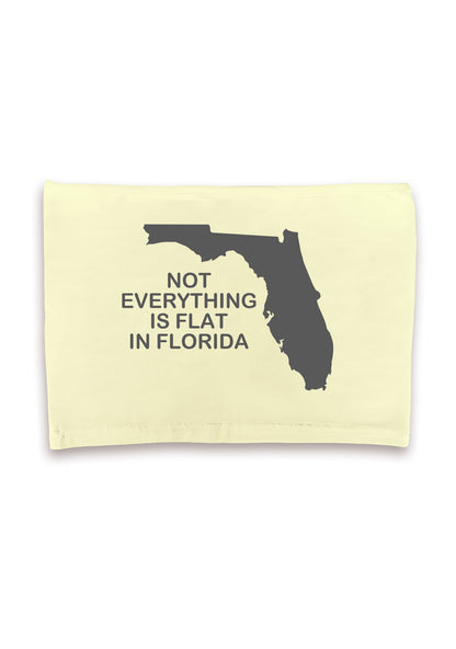 Not Everything Is Flat In Florida Crop Tube