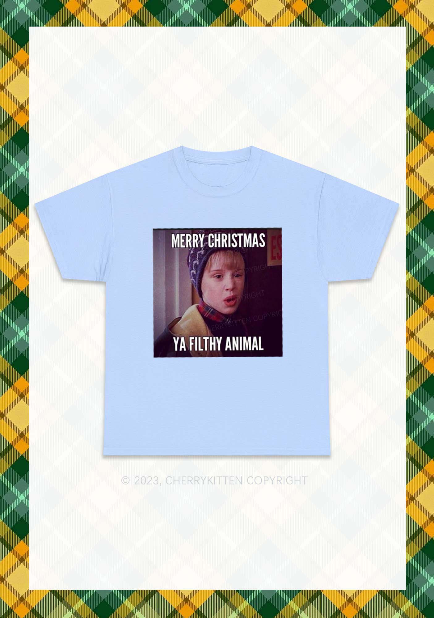 Merry Christmas Ya Filthy Animal Chunky Shirt Cherrykitten