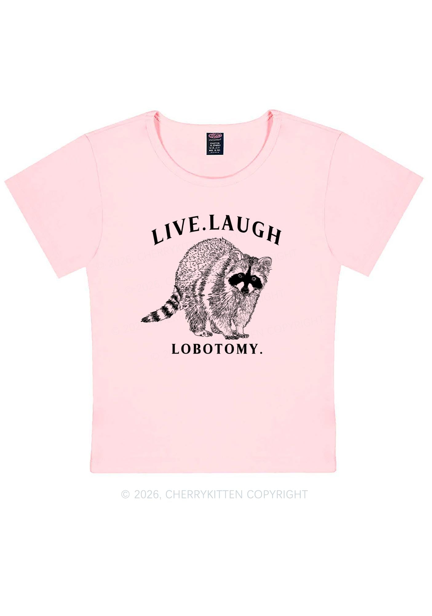 Live Laugh Lobotomy Raccoon Y2K Baby Tee Cherrykitten