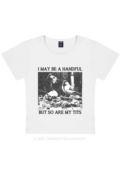 Halloween I May Be A Handful Y2K Baby Tee Cherrykitten