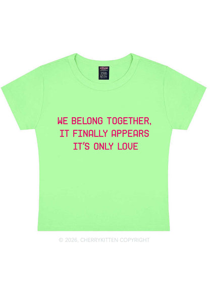 We Belong Together Y2K Baby Tee Cherrykitten