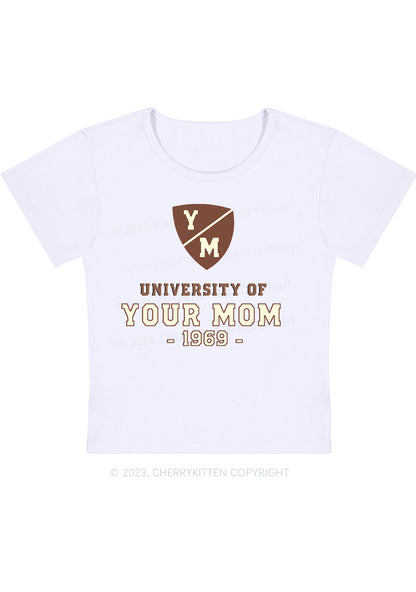 Curvy University Of Your Mom 1969 Baby Tee Cherrykitten