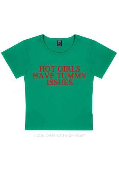 Hot Girls Have Tummy Issues Y2K Baby Tee Cherrykitten