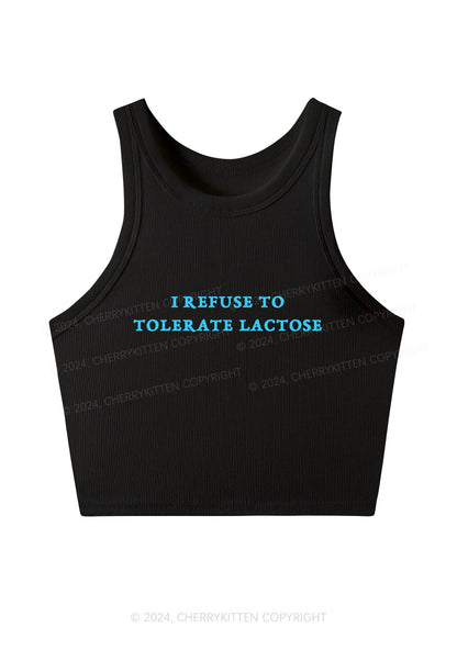 Refuse To Tolerate Lactose Y2K Crop Tank Top Cherrykitten