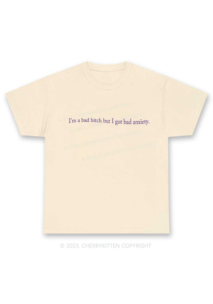 I'm A Bad Bxxch But I Got Bad Anxiety Y2K Chunky Shirt Cherrykitten