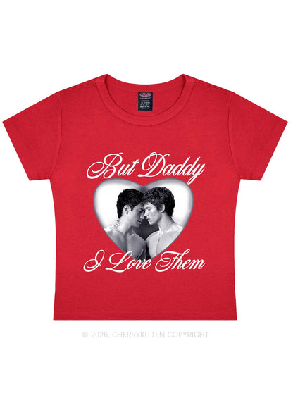 Retro But Daddy I Love Them HR Y2K Baby Tee Cherrykitten