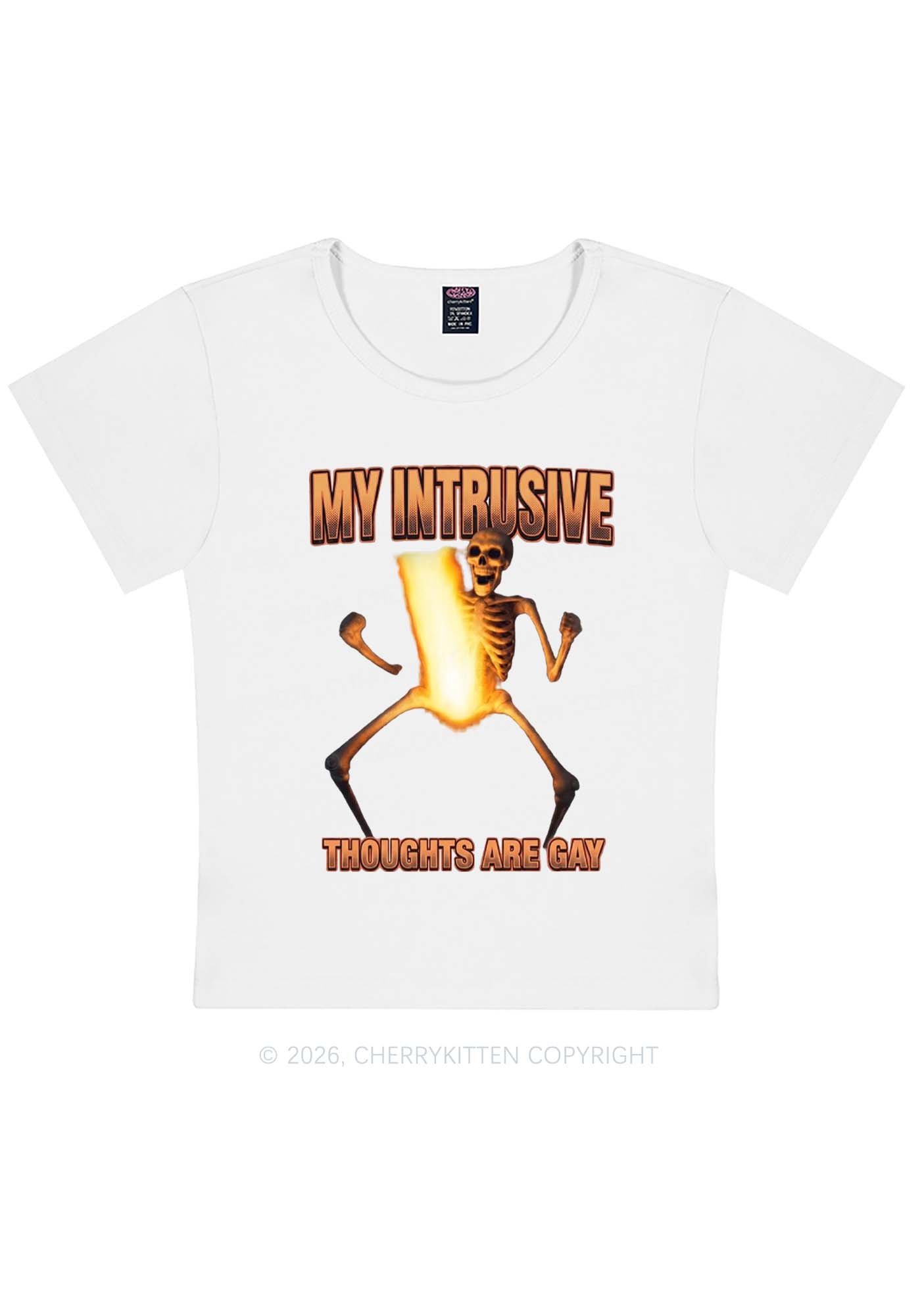My Intrusive Thoughts Are Gay Pride Y2K Baby Tee Cherrykitten