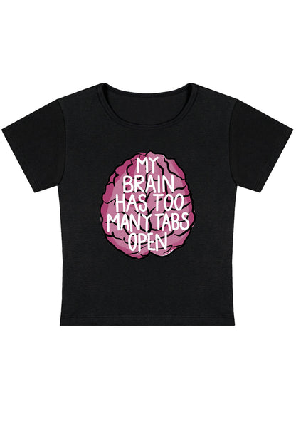 Curvy My Brain Has Too Many Tabs Open Baby Tee