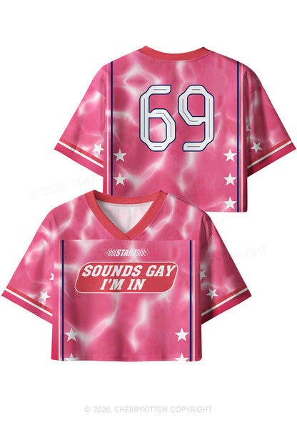 Pink Sounds Gay Im In Pride Y2K Crop Sport Jersey Shirts Cherrykitten