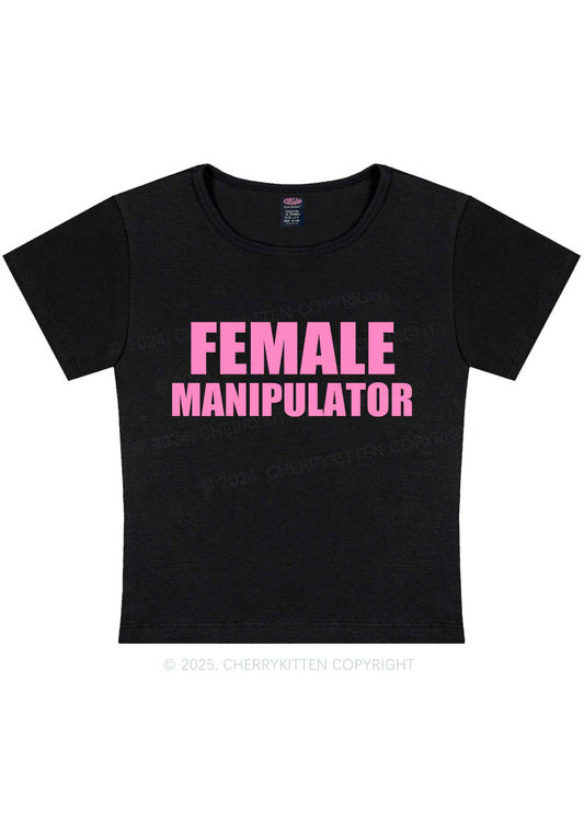 Female Manipulator Y2K Baby Tee Cherrykitten