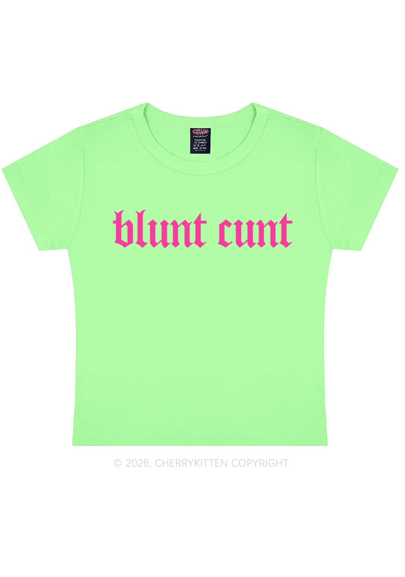 Blunt Cxxt Y2K Baby Tee Cherrykitten