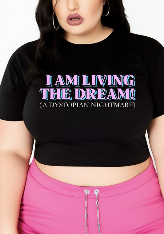 Curvy I Am Living The Dream Baby Tee