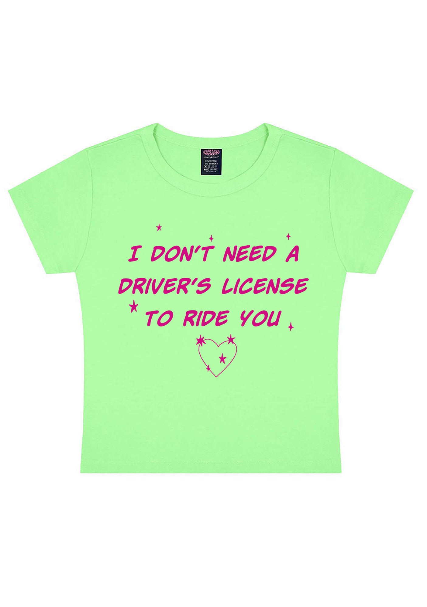 I Dont Need Drivers License Y2K Baby Tee Cherrykitten