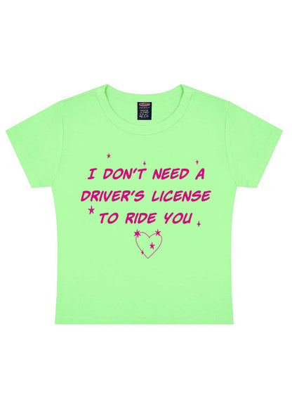 I Dont Need Drivers License Y2K Baby Tee Cherrykitten