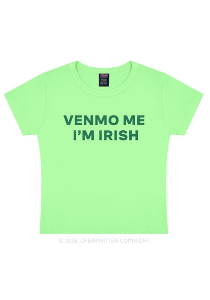 Venmo Me Im Irish St Patricks Y2K Baby Tee Cherrykitten
