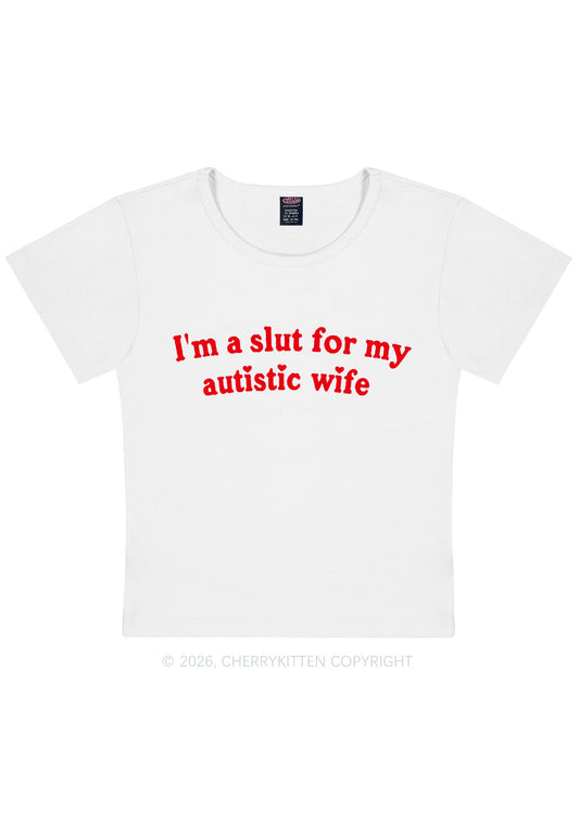 Slxt For My Autistic Wife Y2K Baby Tee Cherrykitten