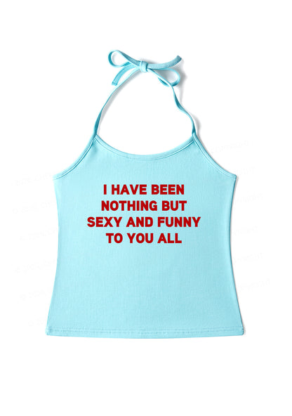 I Have Been Funny Y2K Halter Neck Cami Cherrykitten