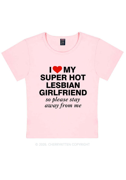 I Love My Super Hot Lesbian GF Pride Y2K Baby Tee Cherrykitten