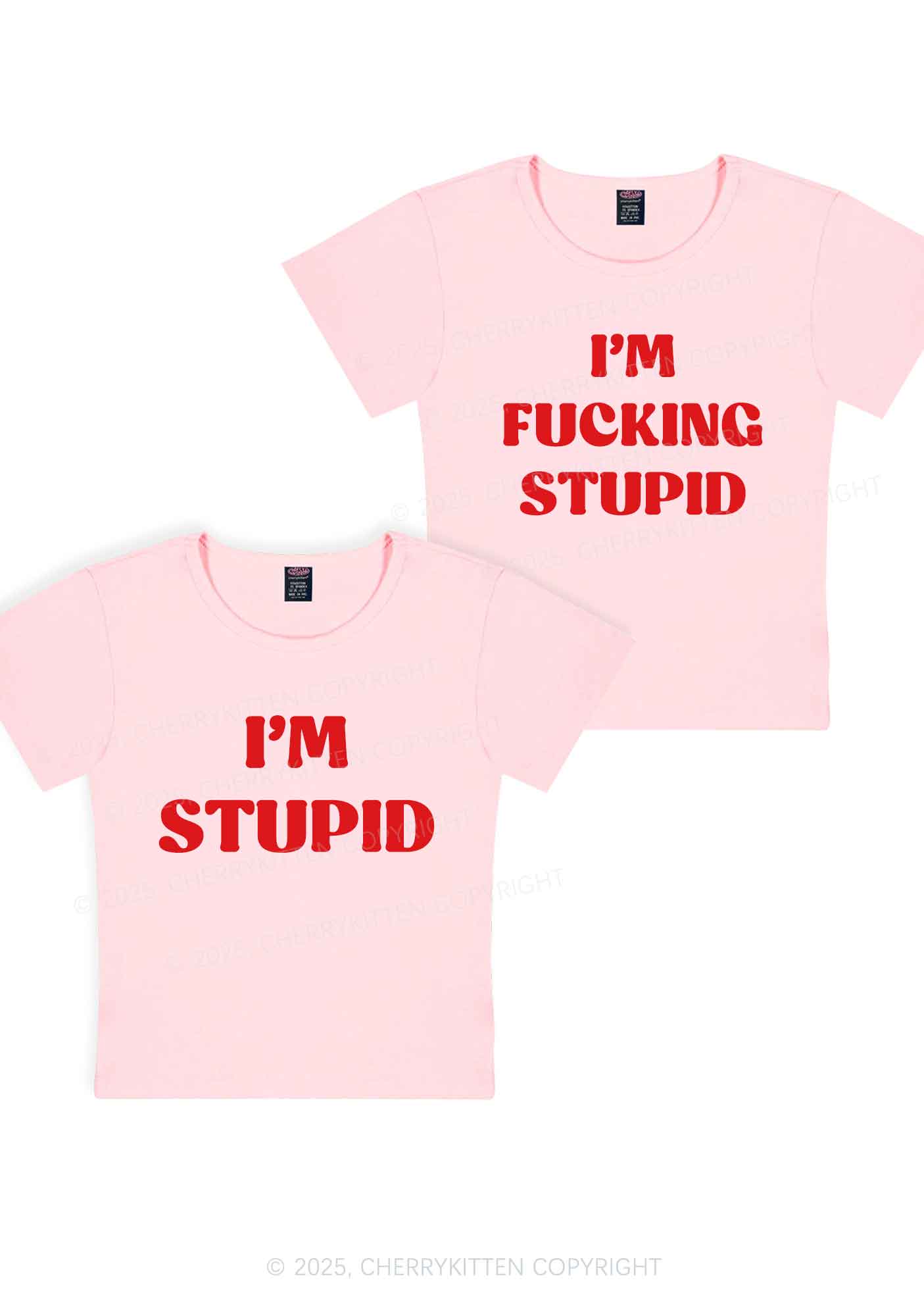 Im Fxxking Stupid Y2K Valentine's Day Baby Tee Cherrykitten