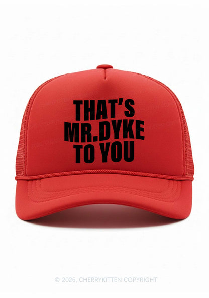 Thats Mr Dyke Pride Y2K Trucker Hat Cherrykitten