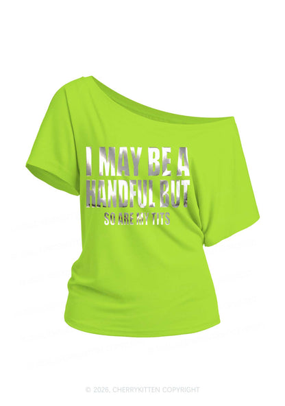 I May Be Handful Silver Foil Printed Y2K Off Shoulder Tee Cherrykitten