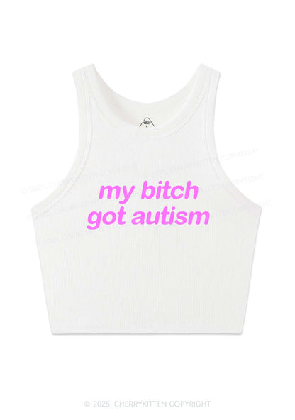 My Bxxch Got Autism Y2K Crop Tank Top Cherrykitten