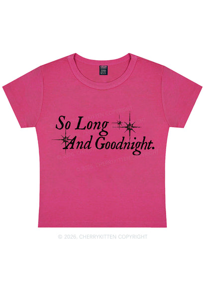 So Long And Goodnight Y2K Baby Tee Cherrykitten